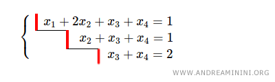 $$ \begin{cases} x_1+ 2x_2+x_3+x_4 = 1 \\ x_2+x_3+x_4=1 \\ x_3+x_4=2 \end{cases} $$