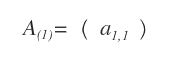 a square matrix of order 1